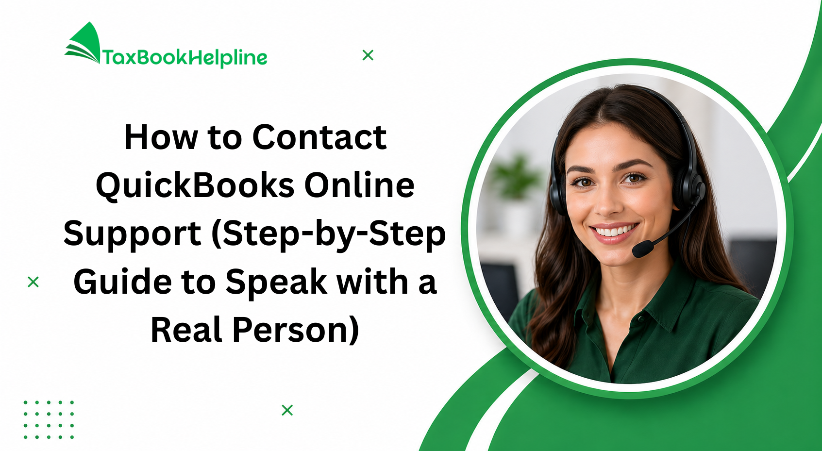 How to Contact QuickBooks Online Support (Step-by-Step Guide to Speak with a Real Person)
