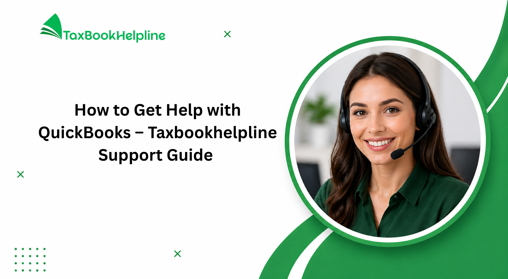 How to Get Help with QuickBooks – Taxbookhelpline Support Guide