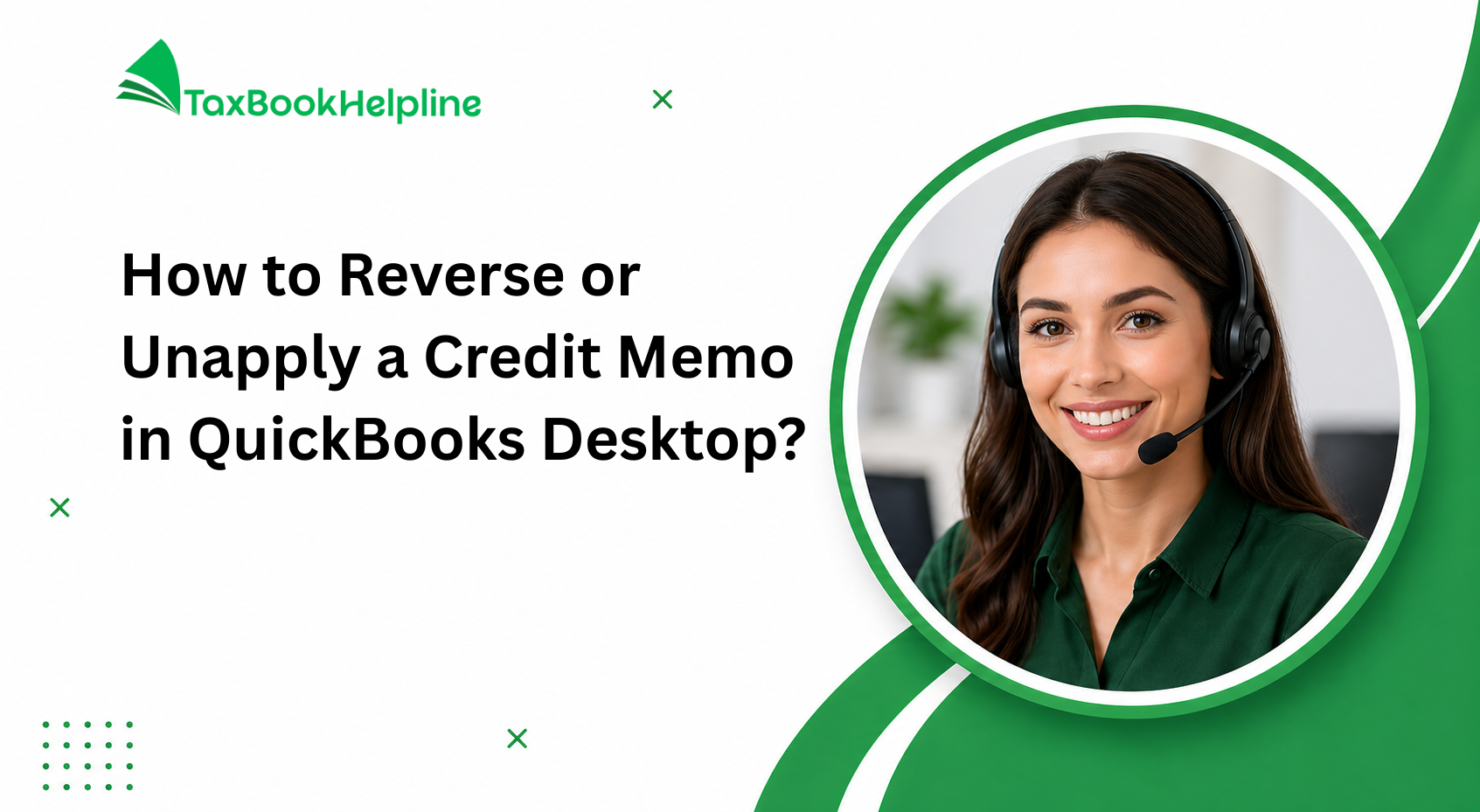 How to Reverse or Unapply a Credit Memo in QuickBooks Desktop