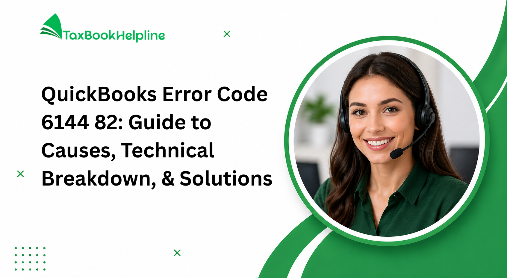 QuickBooks Error Code 6144 82 Guide to Causes, Technical Breakdown, & Solutions
